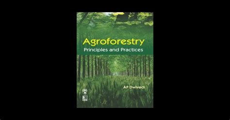  Agroforestry: Principles and Practices for Sustainable Agriculture: Exploring Colombian Wisdom Through Trees and Crops