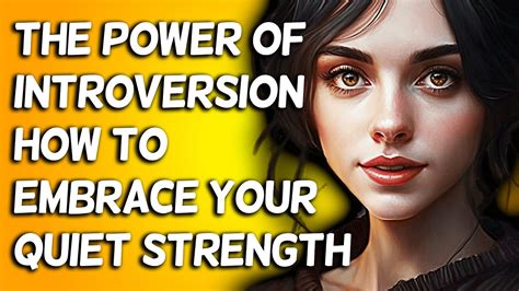  Quiet Strength: Embracing Introversion for a More Powerful Life - Discover Your Inner Powerhouse!