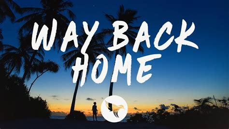 shaun way back home - sam feldt edit 歌詞 - 音楽と旅の感情的な結びつき